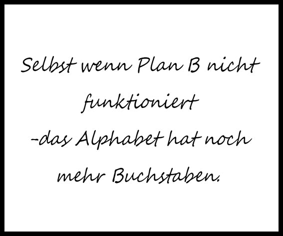 Bild "Selbst wenn Plan..."