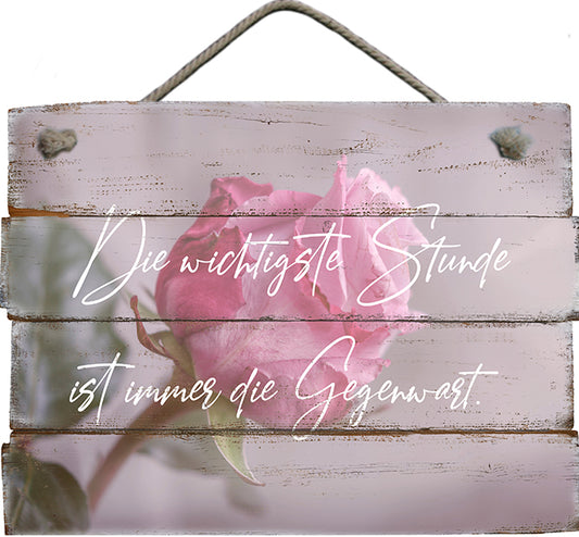 Bild "Die wichtigste Stunde ist immer die Gegenwart."