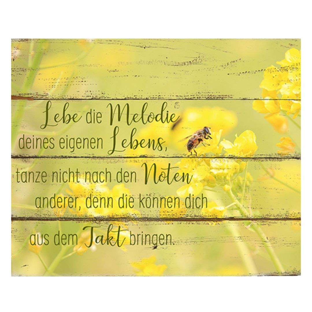 Bild "Lebe die Melodie deines eigenen Lebens..." 10x12 cm