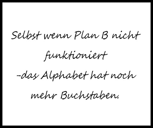 Bild "Selbst wenn Plan..."