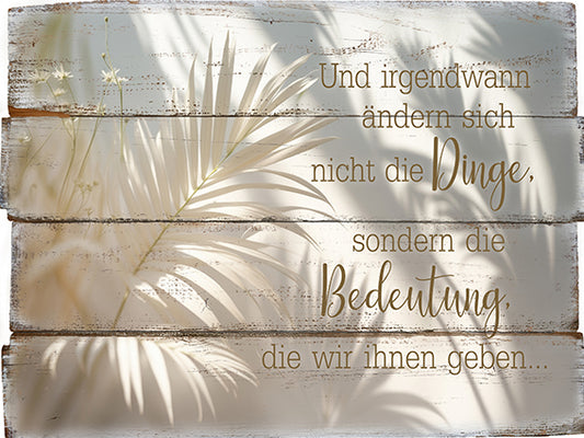 Bild "Und irgendwann ändern sich..."
